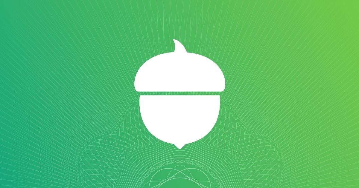 Acorns - Invest, Earn, Grow, Spend, Later | Acorns